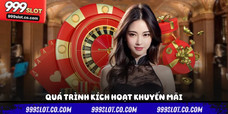 Quá trình kích hoạt khuyến mãi